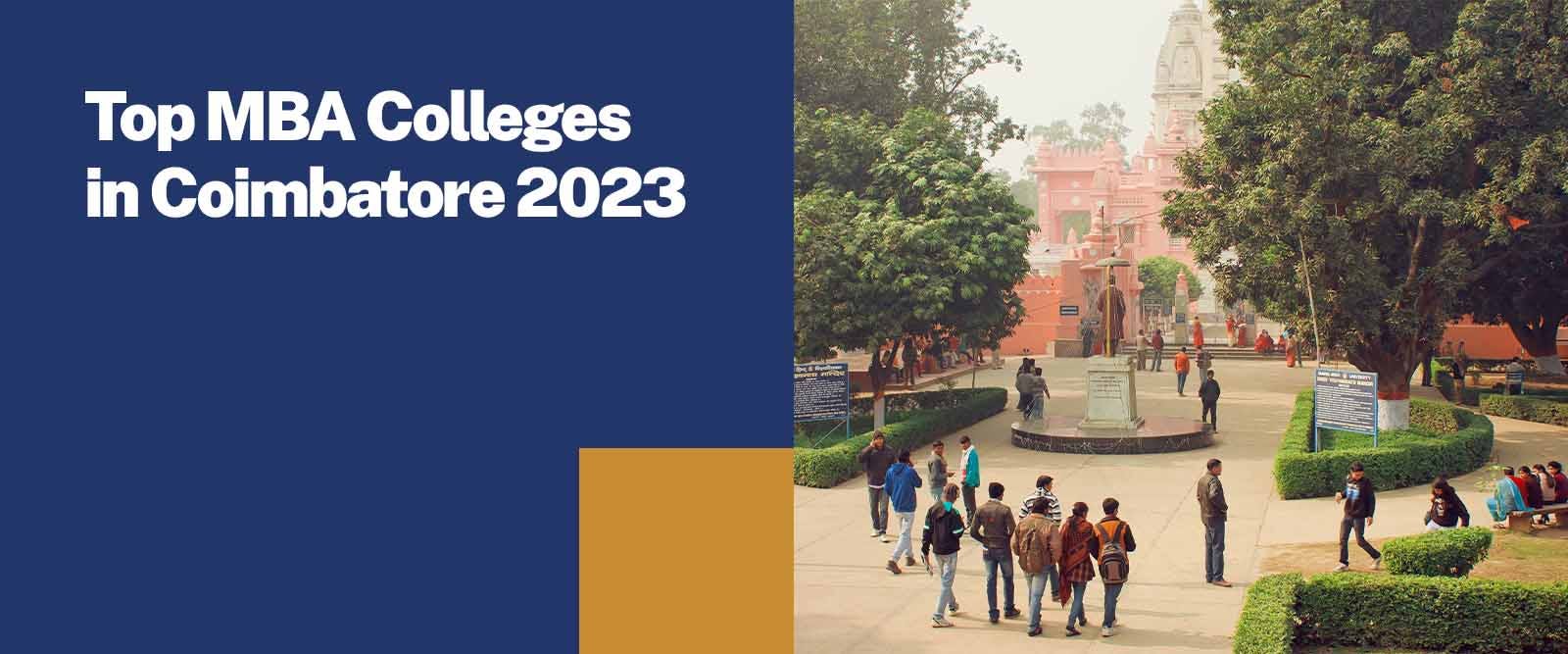 Top MBA Colleges in Coimbatore 2023