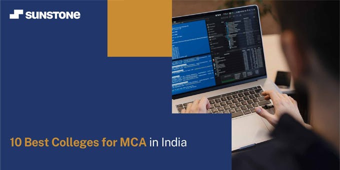 10 Best Colleges for MCA in India