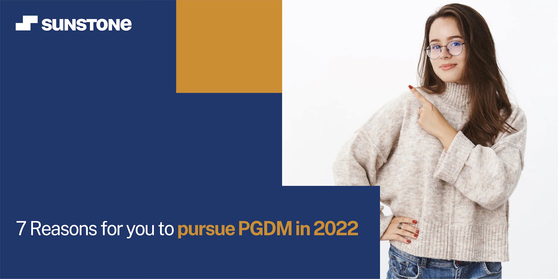 7 Reasons for Pursuing PGDM in 2022