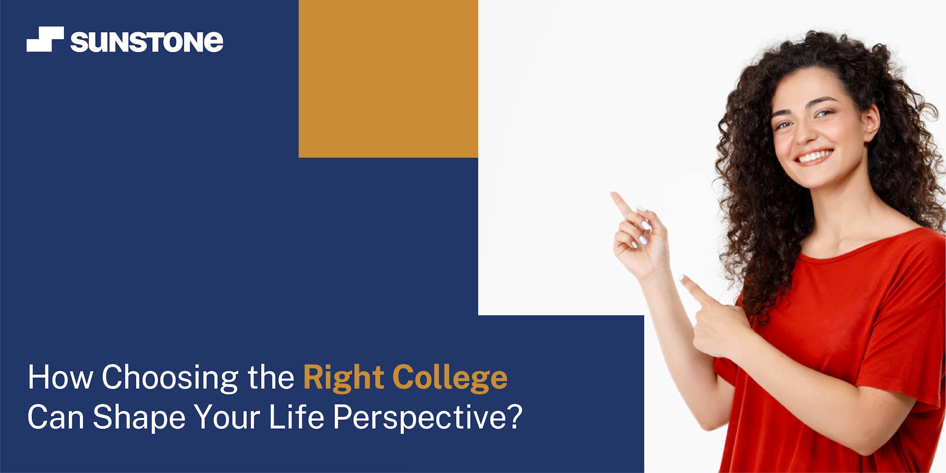 How Choosing the Right College Can Shape Your Life Perspective?