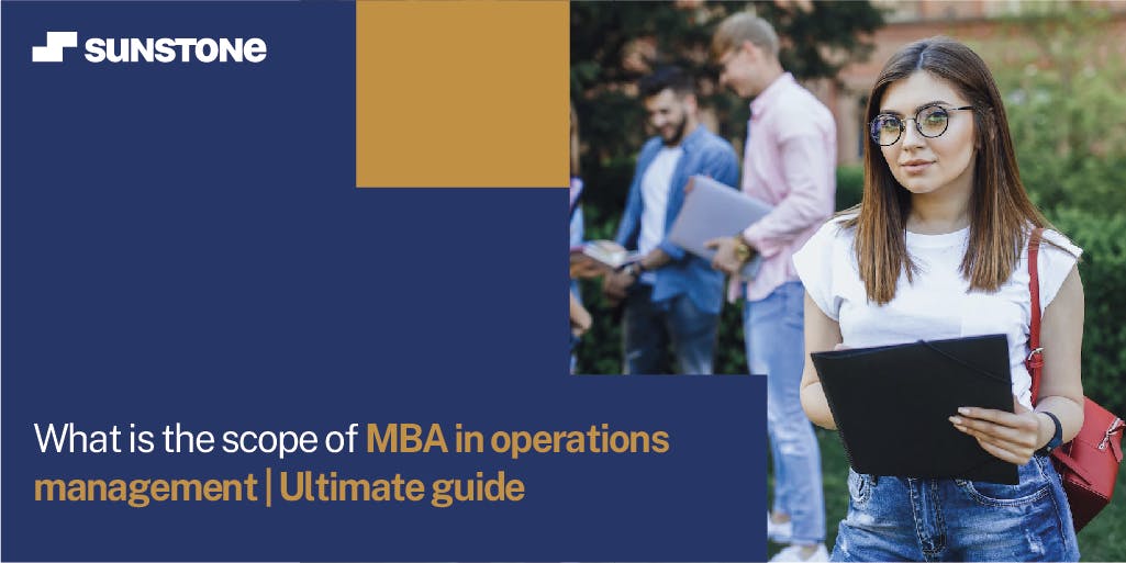 Top Career paths To Choose with an MBA In Operations