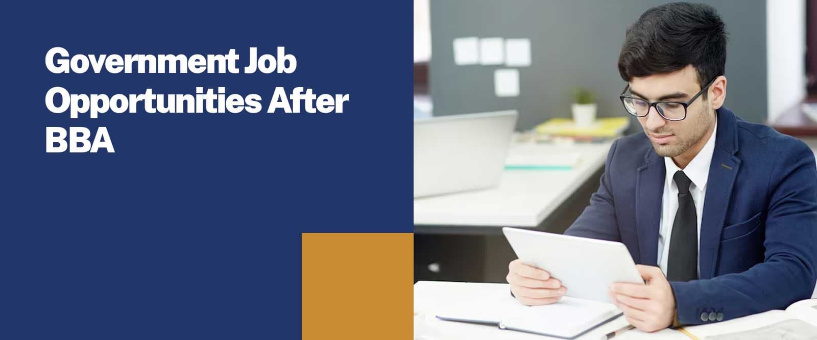 Government Job Opportunities After BBA