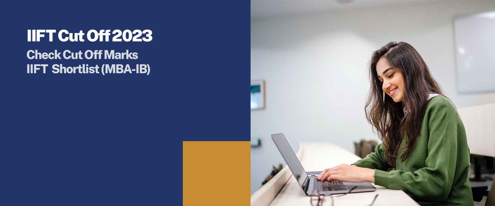 IIFT 2023 Cut Off Check Cut Off Marks