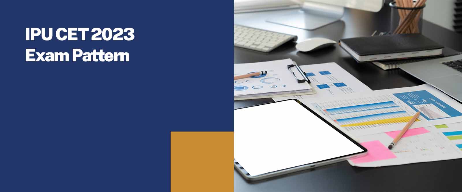 IPU CET 2023 Exam Pattern