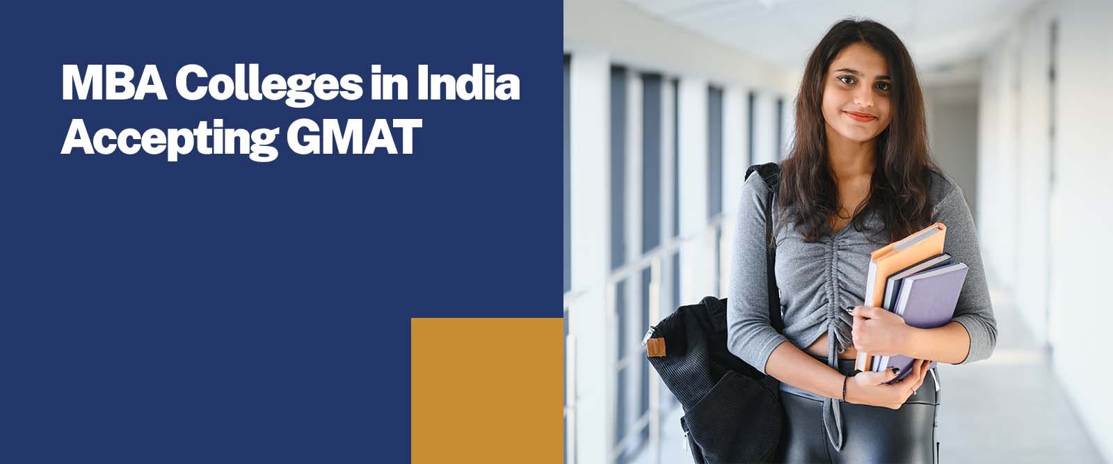 MBA Colleges in India Accepting GMAT