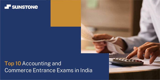 Top 10 Accounting and Commerce Entrance Exams in India