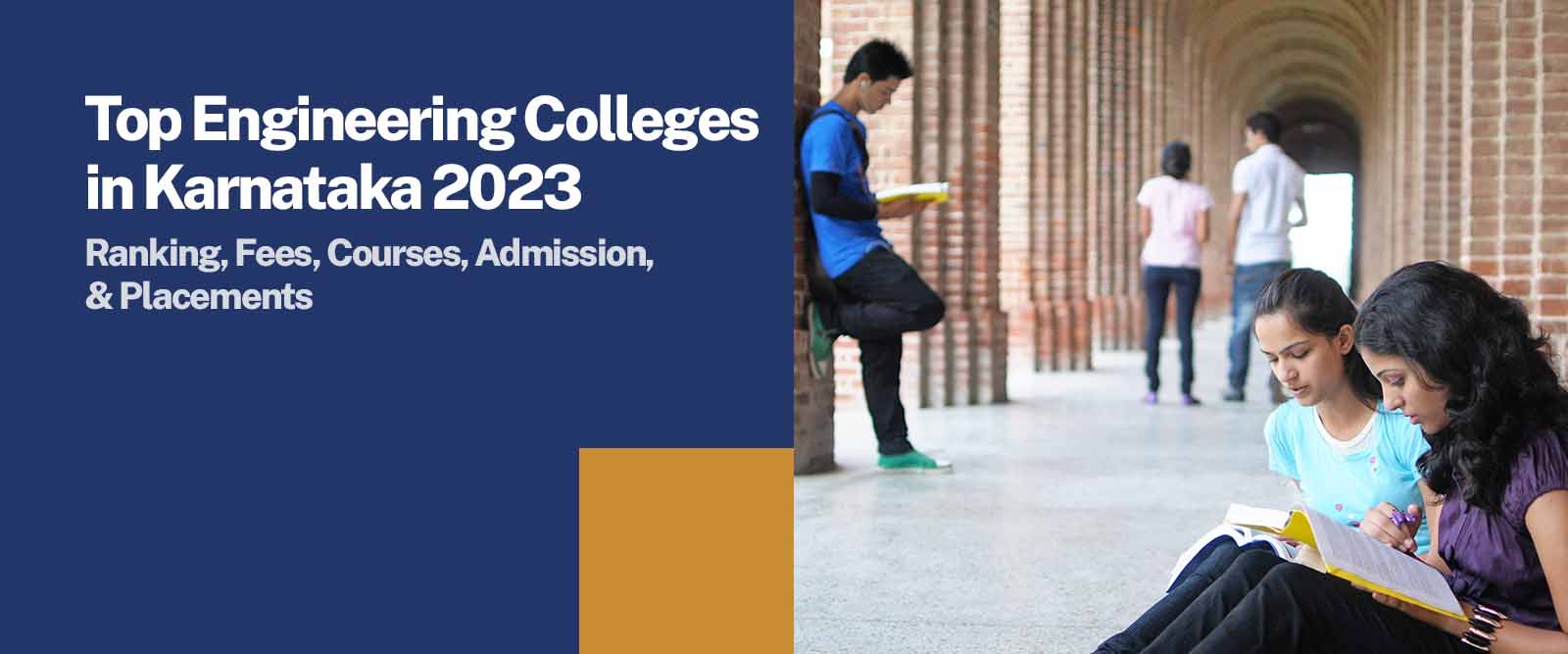 Top Engineering Colleges in Karnataka 2022 - Rank, Brochure, Compare Colleges