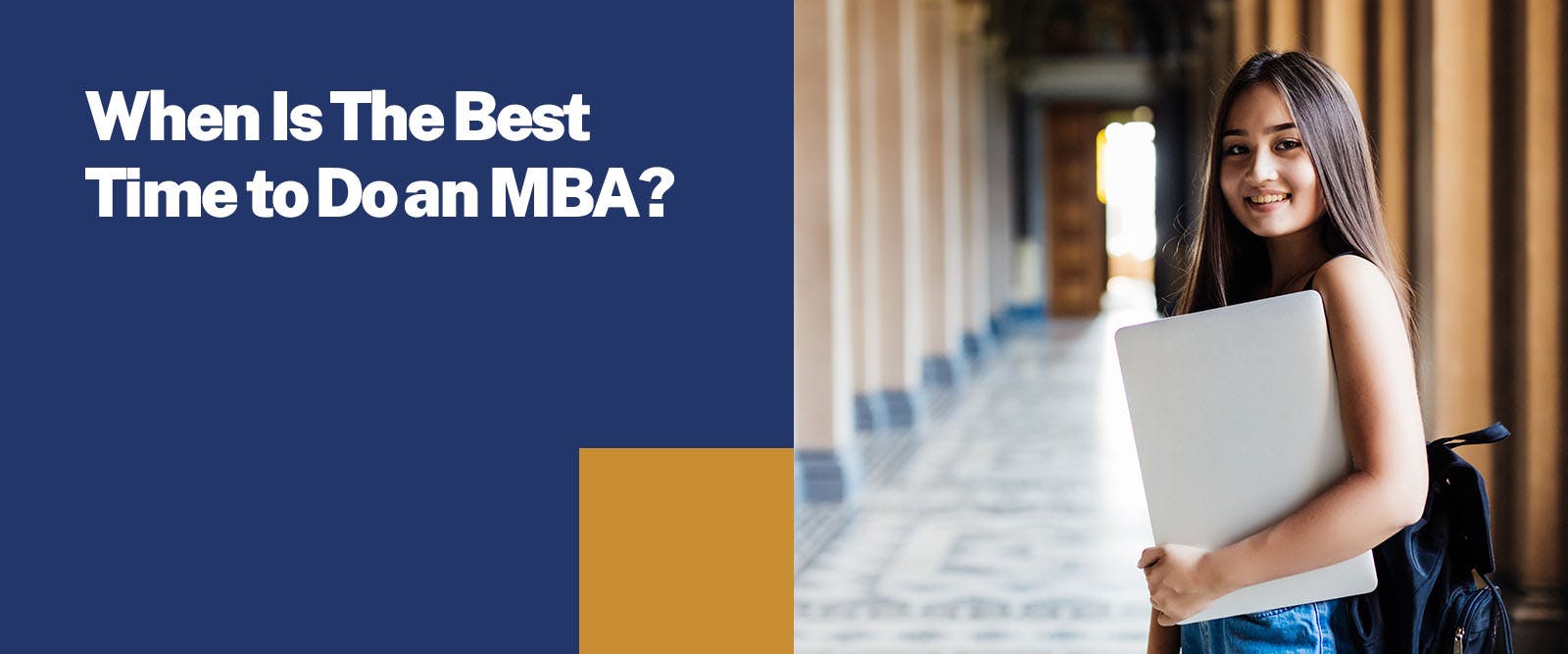 When Is The Best Time to Do an MBA