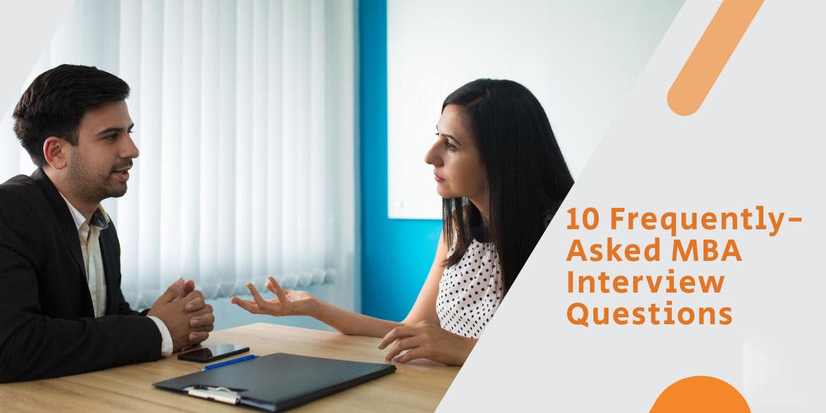 Frequently asked MBA interview questions and answers | Sunstone